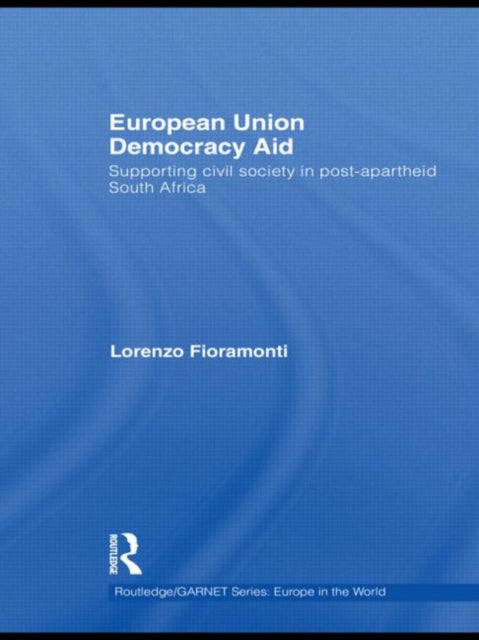 Book cover of: European Union Democracy Aid. By: Lorenzo Fioramonti