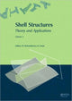 Book cover of: Shell Structures: Theory and Applications (Vol. 2)