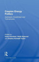 Book cover of: Caspian Energy Politics