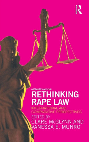 Rethinking Rape Law