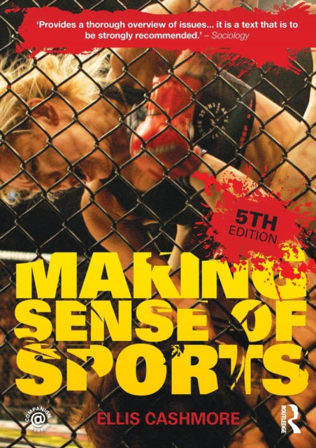 Book cover of: Making Sense of Sports. By: Ernest Cashmore
