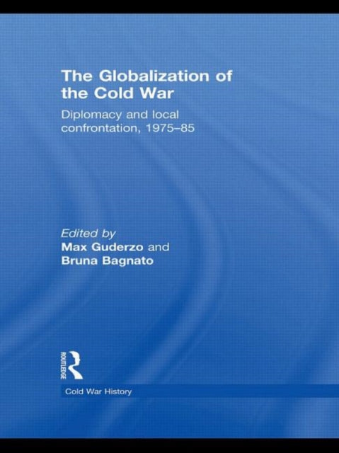 The Globalization of the Cold War