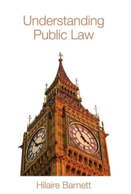 Book cover of: Understanding Public Law. By: Hilaire Barnett