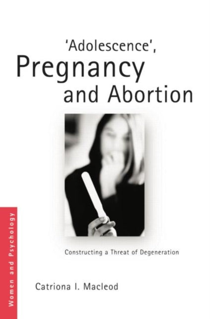 Adolescence', Pregnancy and Abortion
