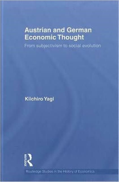 Austrian and German Economic Thought