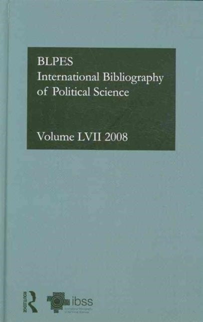 Book cover of: IBSS: Political Science: 2008 Vol.57. By: British Library of Political and Economic Science Staff