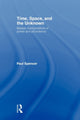 Book cover of: Time, Space and the Unknown. By: Paul Spencer