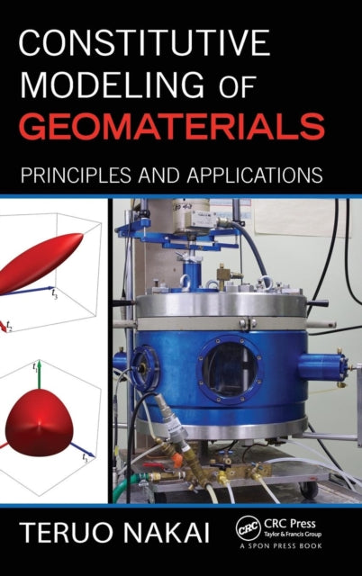 Book cover of: Constitutive Modeling of Geomaterials. By: Teruo Nakai