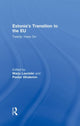 Book cover of: Estonia's Transition to the EU. By: Marju Lauristin