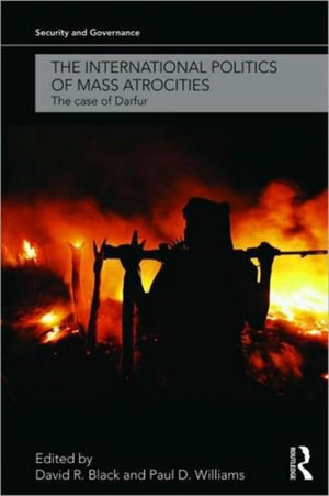 The International Politics of Mass Atrocities