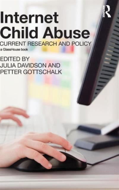 Book cover of: Internet Child Abuse: Current Research and Policy