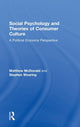 Book cover of: Social Psychology and Theories of Consumer Culture. By: Matthew McDonald