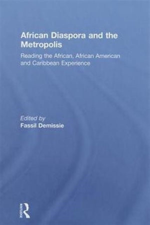 African Diaspora and the Metropolis