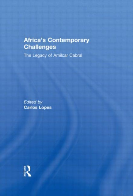 Book cover of: Africa's Contemporary Challenges. By: Carlos Lopes