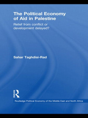 The Political Economy of Aid in Palestine
