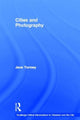 Book cover of: Cities and Photography. By: Jane Tormey