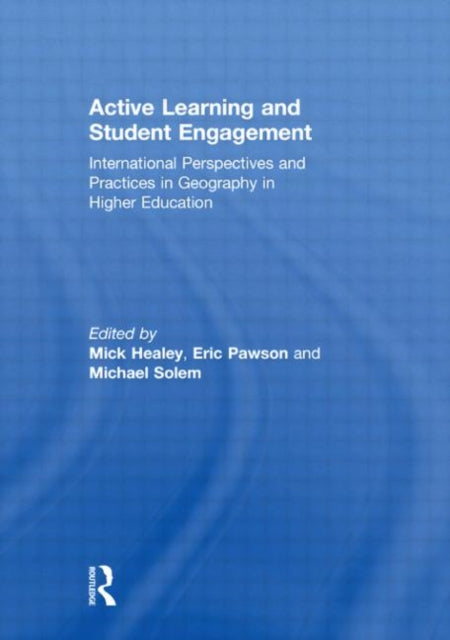 Book cover of: Active Learning and Student Engagement. By: Mick Healey
