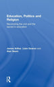 Book cover of: Education, Politics and Religion. By: James Arthur