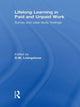 Book cover of: Lifelong Learning in Paid and Unpaid Work. By: Livingstone, D. W.