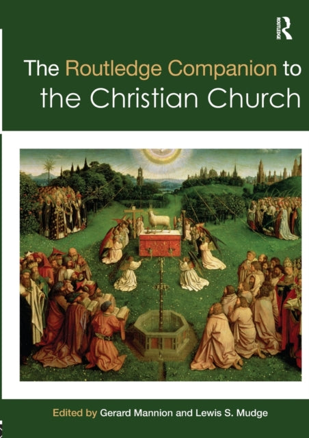 Book cover of: Routledge Companion to the Christian Church. By: Gerard Mannion