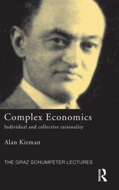 Book cover of: Complex Economics. By: A. P. Kirman