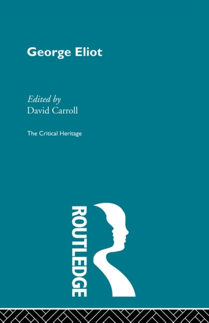 Book cover of: George Eliot. By: David Carroll