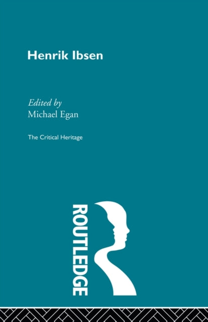 Book cover of: Henrik Ibsen. By: Michael Egan