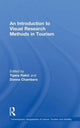 Book cover of: Introduction to Visual Research Methods in Tourism. By: Tijana Rakic