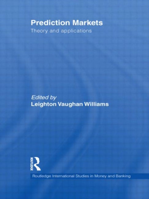 Book cover of: Prediction Markets. By: Leighton Vaughan Williams