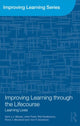 Book cover of: Improving Learning through the Lifecourse. By: Gert Biesta