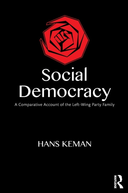 Book cover of: Social Democracy. By: Hans Keman