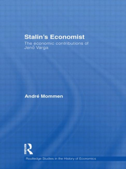 Book cover of: Stalin's Economist. By: André Mommen