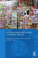 Book cover of: Russian Mass Media and Changing Values