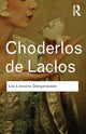 Book cover of: Les Liaisons Dangereuses. By: Pierre Choderlos de Laclos