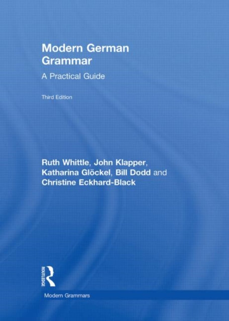 Book cover of: Modern German Grammar. By: Ruth Whittle
