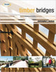 Book cover of: Timber Bridges. By: Christopher Mettem