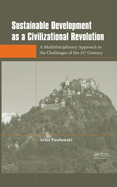 Book cover of: Sustainable Development as a Civilizational Revolution