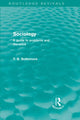 Book cover of: Sociology (Routledge Revivals). By: Tom B. Bottomore