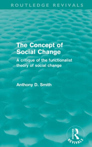 The Concept of Social Change (Routledge Revivals)