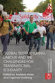 Book cover of: Global Restructuring, Labour and the Challenges for Transnational Solidarity