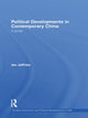 Book cover of: Political Developments in Contemporary China. By: Ian Jeffries
