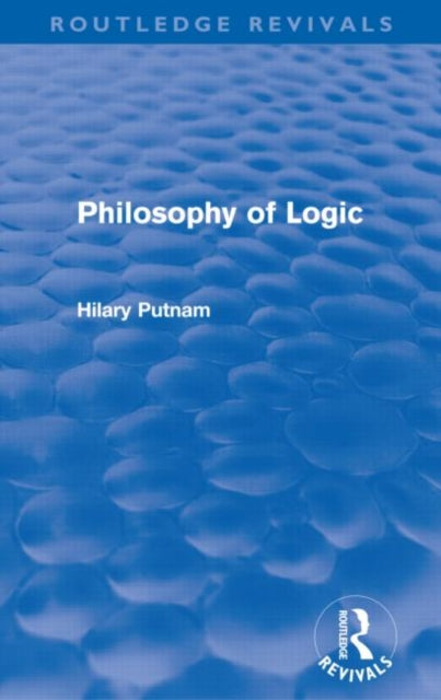 Philosophy of Logic (Routledge Revivals)