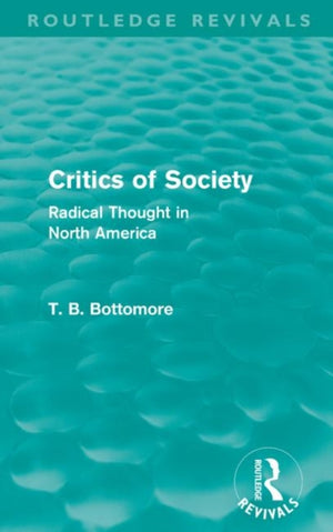 Critics of Society (Routledge Revivals)