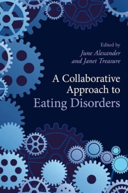 A Collaborative Approach to Eating Disorders