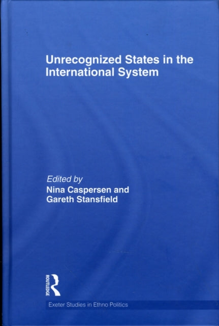 Unrecognized States in the International System