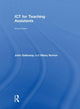 Book cover of: ICT for Teaching Assistants. By: John Galloway