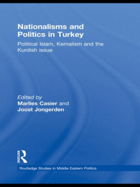 Book cover of: Nationalisms and Politics in Turkey