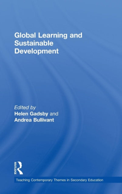 Book cover of: Global Learning and Sustainable Development. By: Helen Gadsby