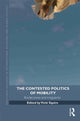 Book cover of: Contested Politics of Mobility