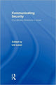 Book cover of: Communicating Security. By: Udi Lebel